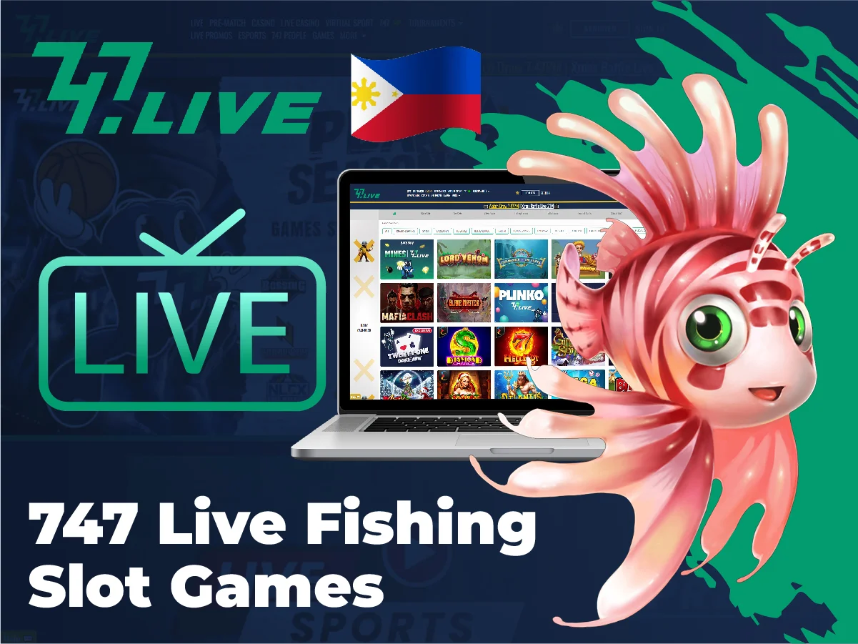 747 Live fishing slot games
